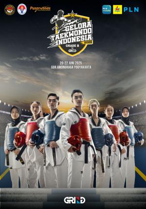 Kejuaraan GELORA TAEKWONDO INDONESIA CHAMPIONSHIP 2025 GRIND ti-sawunggalih.com